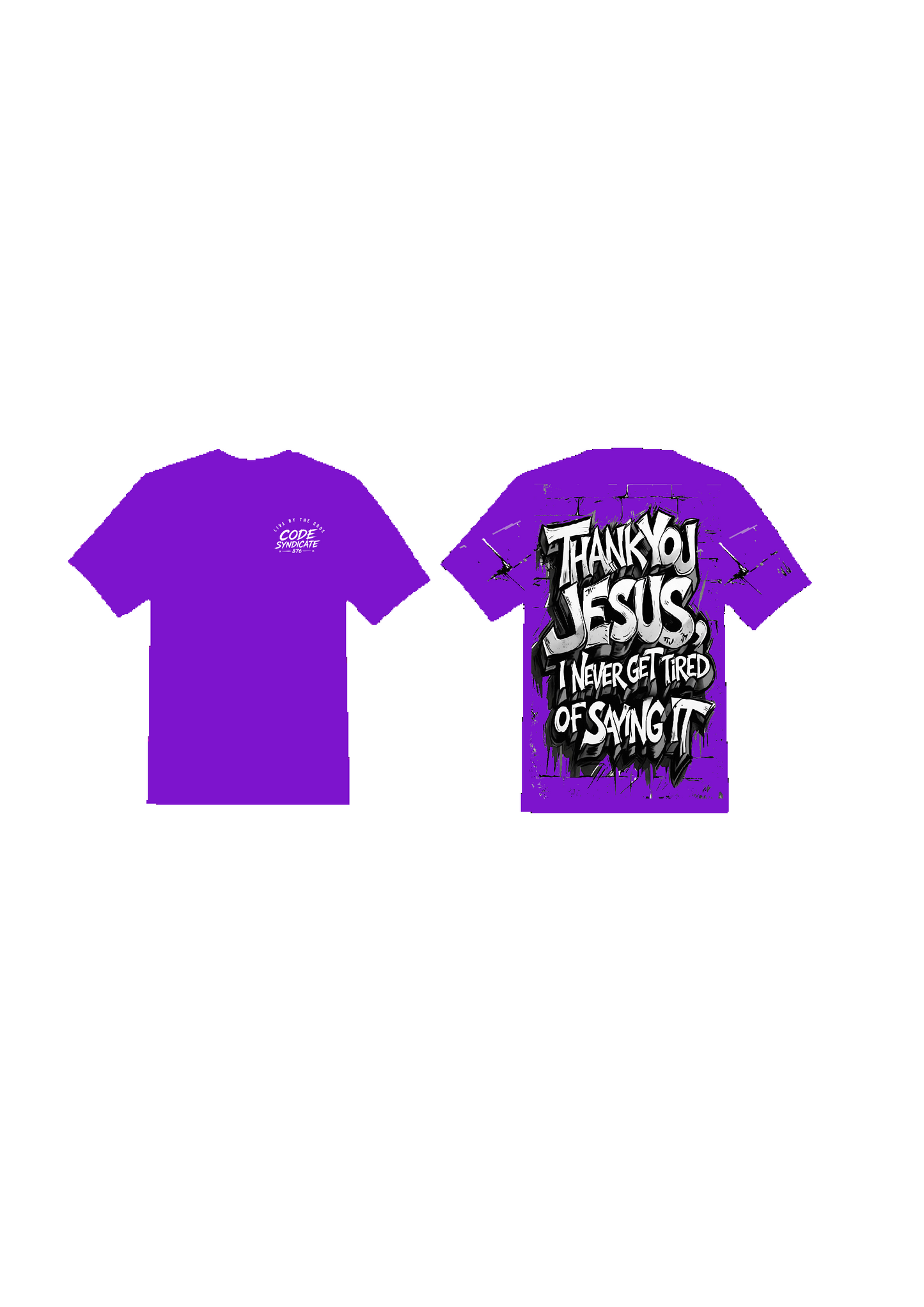 TITLE: Code Syndicate "Thank You Jesus" Tee